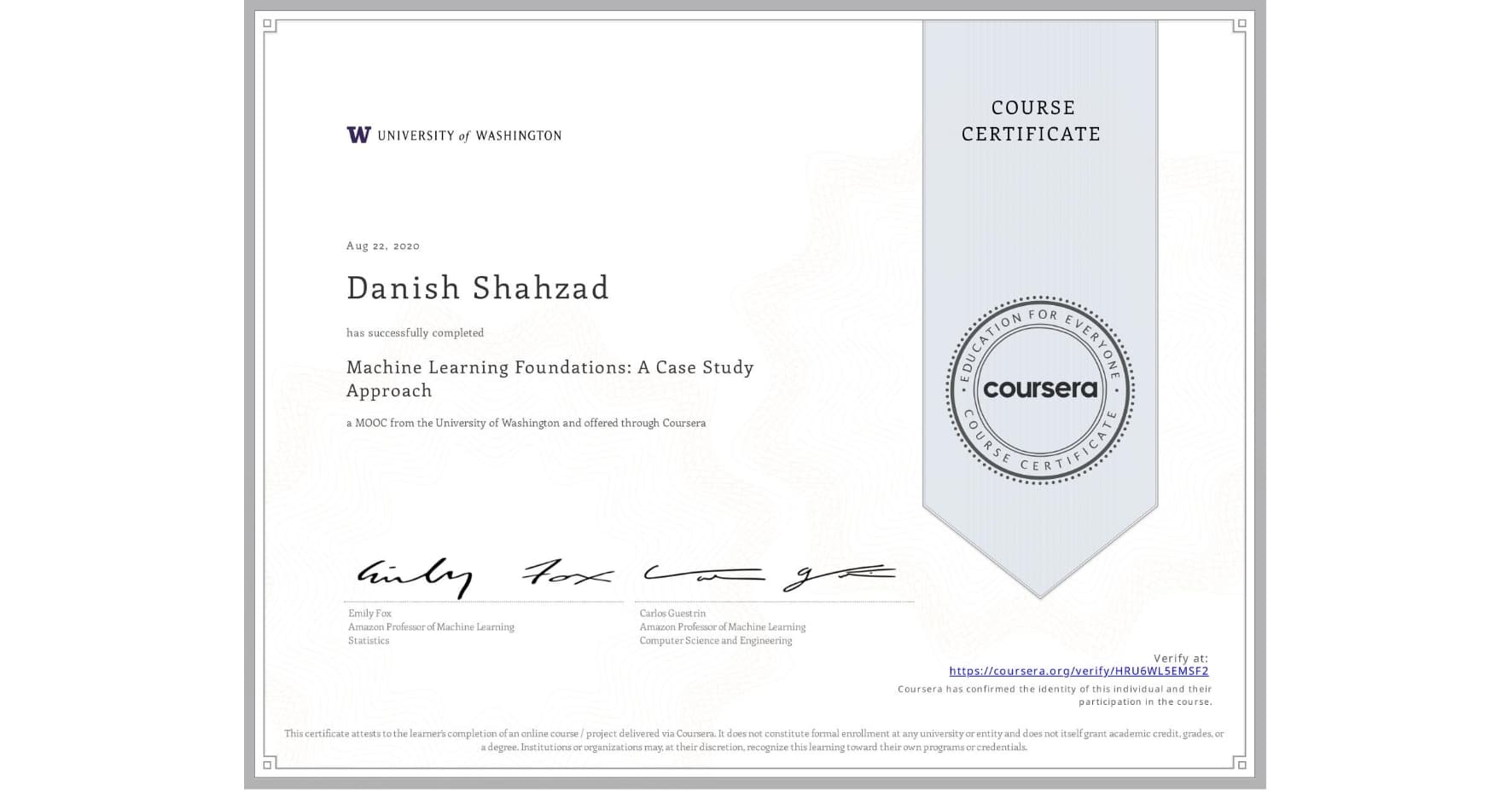 Machine Learning Foundations A Case Study Approach certificate